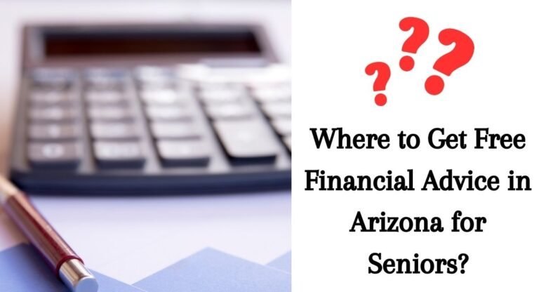 Get Free Financial Advice in Arizona for Seniors